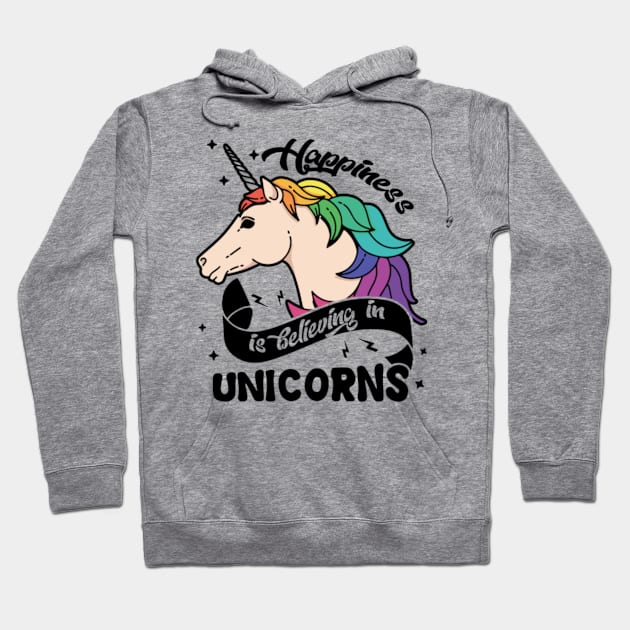 Happiness Believe In Unicorns Shirt Hoodie by Xizin Gao